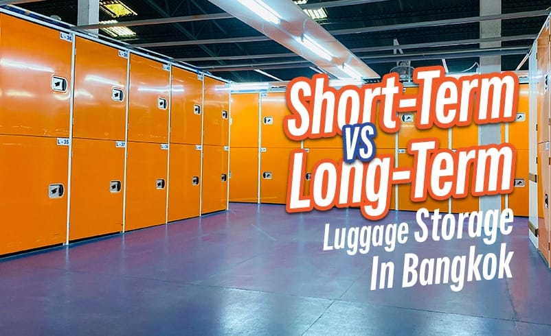 Short-Term vs. Long-Term Luggage Storage Bangkok