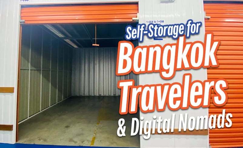 Self-Storage for Bangkok Travelers & Digital Nomads
